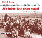 ISBN 9783939988199: "Wir haben doch nichts getan!" – Festsetzung, Flucht und Deportation