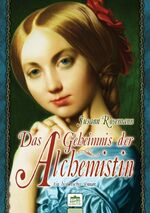 ISBN 9783939994206: Das Geheimnis der Alchemistin