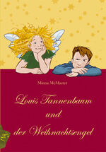 ISBN 9783940007032: Louis Tannenbaum und der Weihnachtsengel