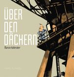 ISBN 9783940029744: Über den Dächern