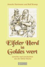 ISBN 9783940077462: Eifeler Herd ist Goldes wert