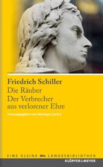 ISBN 9783940086501: Die Räuber / Der Verbrecher aus verlorener Ehre: Eine kleine Landesbibliothek 1