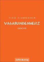 ISBN 9783940101396: Vagabundenherz – Gedichte
