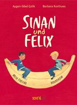 ISBN 9783940106162: Sinan und Felix