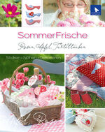 SommerFrische - Rosen, Äpfel, Turteltauben Sticken · Nähen · Dekorieren