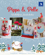 ISBN 9783940193605: Pippa & Pelle - Wichtelfeine Handarbeiten