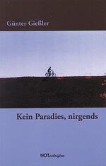 ISBN 9783940200075: Kein Paradies, nirgends