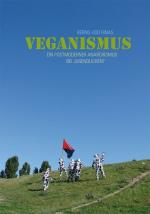 ISBN 9783940213716: Veganismus – Ein postmoderner Anarchismus bei Jugendlichen?