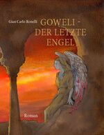 Goweli - Der letzte Engel