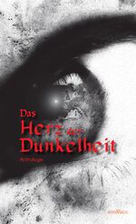Das Herz der Dunkelheit : phantastische 