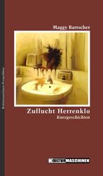 ISBN 9783940274199: Zuflucht Herrenklo