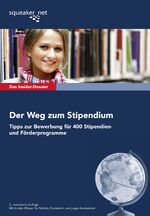 ISBN 9783940345202: Das Insider-Dossier: Der Weg zum Stipendium - Tipps zur Bewerbung für 400 Stipendien- und Förderprogramme