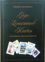 ISBN 9783940365033: 36 Geja-Lenormandkarten - die goldene Geja-Methode ...