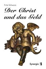 ISBN 9783940392008: Der Christ und das Geld