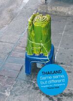 Thailand – Same same, but different!