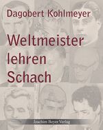 ISBN 9783940417398: Weltmeister lehren Schach. Mit CD.