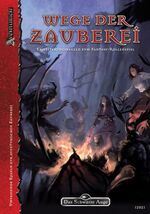 ISBN 9783940424136: DSA4-Grundregelwerke (Ulisses) / Wege der Zauberei – Umfassende Regeln zur aventurischen Zauberei