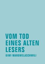 ISBN 9783940426147: Vom Tod eines alten Lesers