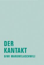 ISBN 9783940426192: Der Kantakt