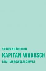 ISBN 9783940426666: Kapitän Wakusch 2 - Sachsenhäuschen