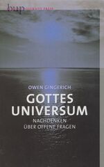 ISBN 9783940432186: Gottes Universum - Nachdenken über offene Fragen