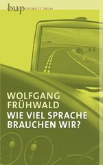 Wieviel Sprache brauchen wir?