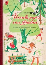 ISBN 9783940442888: Ursula jagt eine Diebin – Eine Feriengeschichte