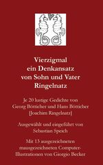 ISBN 9783940450067: Vierzigmal ein Denkansatz von Sohn und Vater Ringelnatz