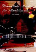 ISBN 9783940474377: Romantische Melodien für Mandoline solo