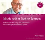 ISBN 9783940503190: Mich selbst lieben lernen