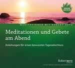 ISBN 9783940503473: Meditationen und Gebete am Abend - Meditations-CD