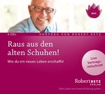 ISBN 9783940503787: Raus aus den alten Schuhen!, 2 Audio-CDs