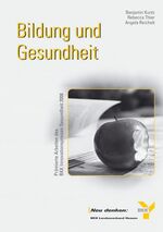 ISBN 9783940529275: Bildung und Gesundheit. Prämierte Arbeiten des BKK-Innovationspreises Gesundheit 2008 (BKK-Innovationspreis Gesundheit)