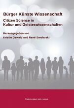 ISBN 9783940598318: Bürger Künste Wissenschaft - Citizen Science in Kultur und Geisteswissenschaften