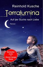 ISBN 9783940609618: Terralumina - Auf der Suche nach Liebe