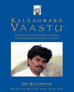 ISBN 9783940656056: Kaleshwara Vaastu | Ein glückliches Leben durch Bauen und Wohnen nach der indischen Wissenschaft der Architektur | Sri Kaleshwar | Taschenbuch | Deutsch | 2010 | Shirdi Sai Global Trust