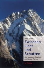 Zwischen Licht und Schatten – Die Messner-Tragödie am Nanga Parbat