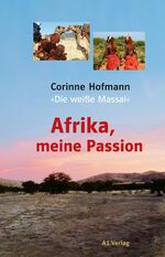 ISBN 9783940666185: Afrika, meine Passion - signiert !!