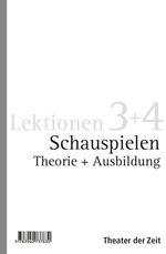 ISBN 9783940737830: Schauspielen (Paket) – Theorie und Ausbildung