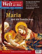 ISBN 9783940743473: Welt und Umwelt der Bibel / Maria und die Familie Jesu