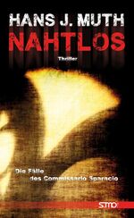 ISBN 9783940760333: Die Fälle des Commissario Sparacio: Nahtlos