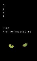 ISBN 9783940762290: Eine Krankenhaussatire