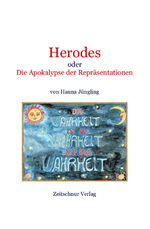 ISBN 9783940764294: Herodes oder Die Apokalypse der Repräsentationen