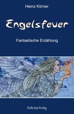 ISBN 9783940808028: Engelsfeuer