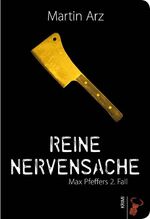 ISBN 9783940839114: Reine Nervensache - Max Pfeffer ermittelt wieder