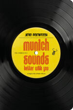 ISBN 9783940839916: Munich Sounds Better With You