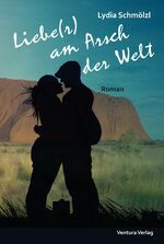 ISBN 9783940853554: Liebe(r) am Arsch der Welt