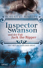 ISBN 9783940855596: Inspector Swanson und der Fall Jack the Ripper – Ein viktorianischer Krimi