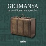 ISBN 9783940861078: Germanya   in zwei Spachen sprechen