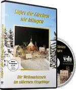 ISBN 9783940867339: Süßer die Glocken nie klingen - Die Weihnachtszeit im silbernen Erzgebirge